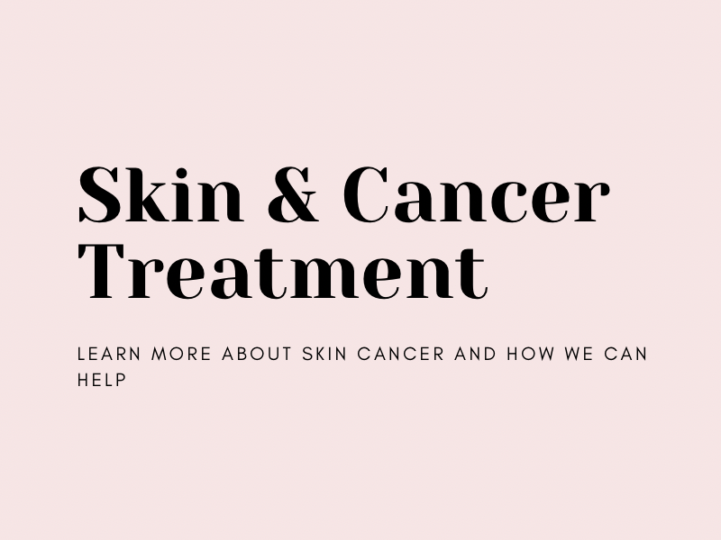 Skin and Cancer Treatment